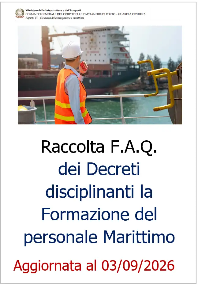 Raccolta F.A.Q.&nbsp;dei Decreti disciplinanti la&nbsp;Formazione del personale Marittimo / Sett. 2026